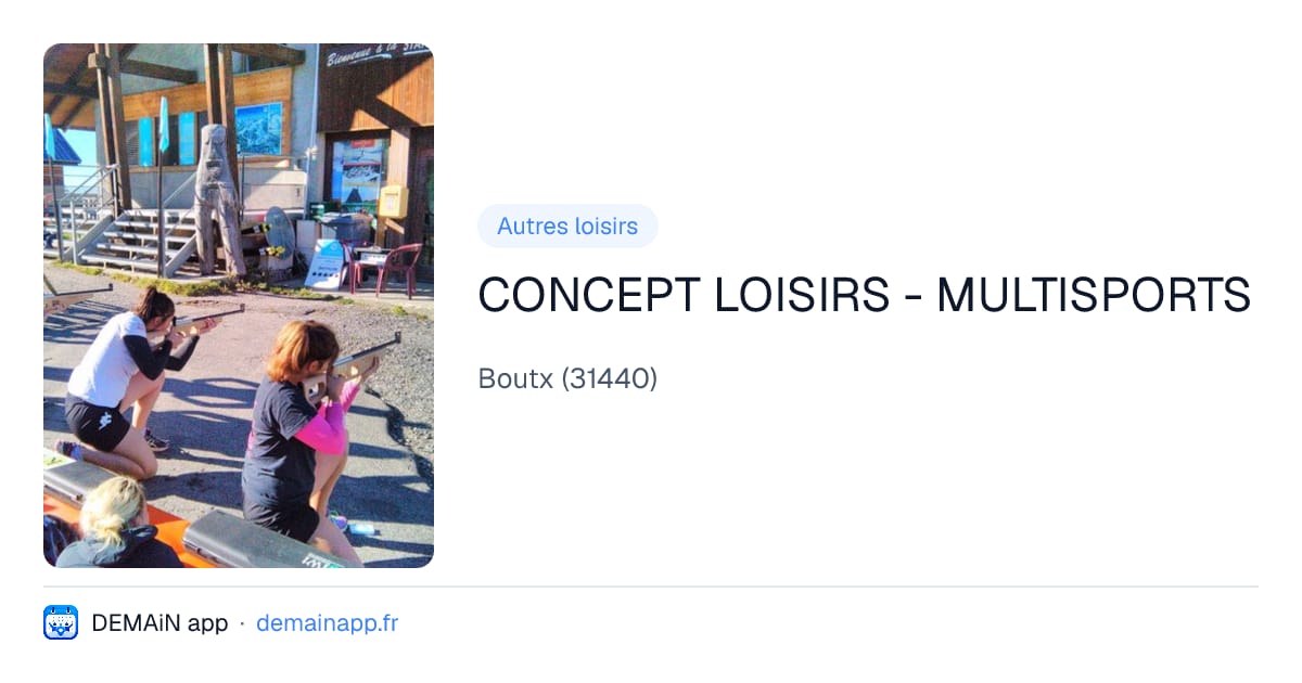 CONCEPT LOISIRS - MULTISPORTS — Boutx