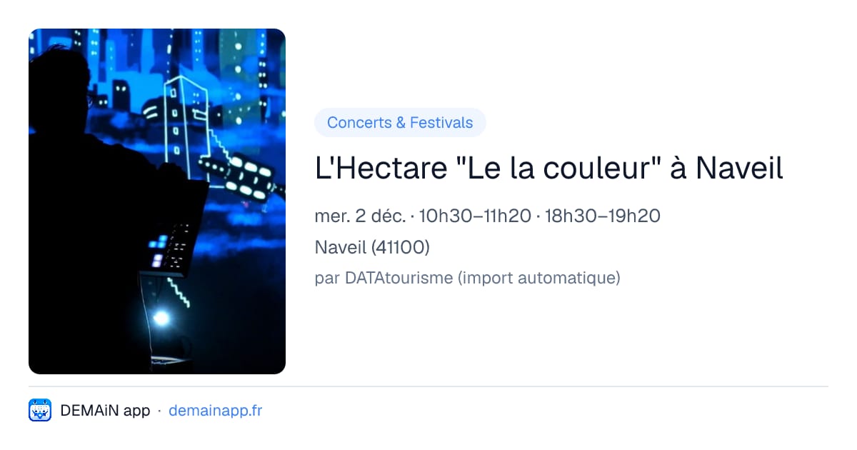 L'Hectare "Le la couleur" à Naveil — Naveil