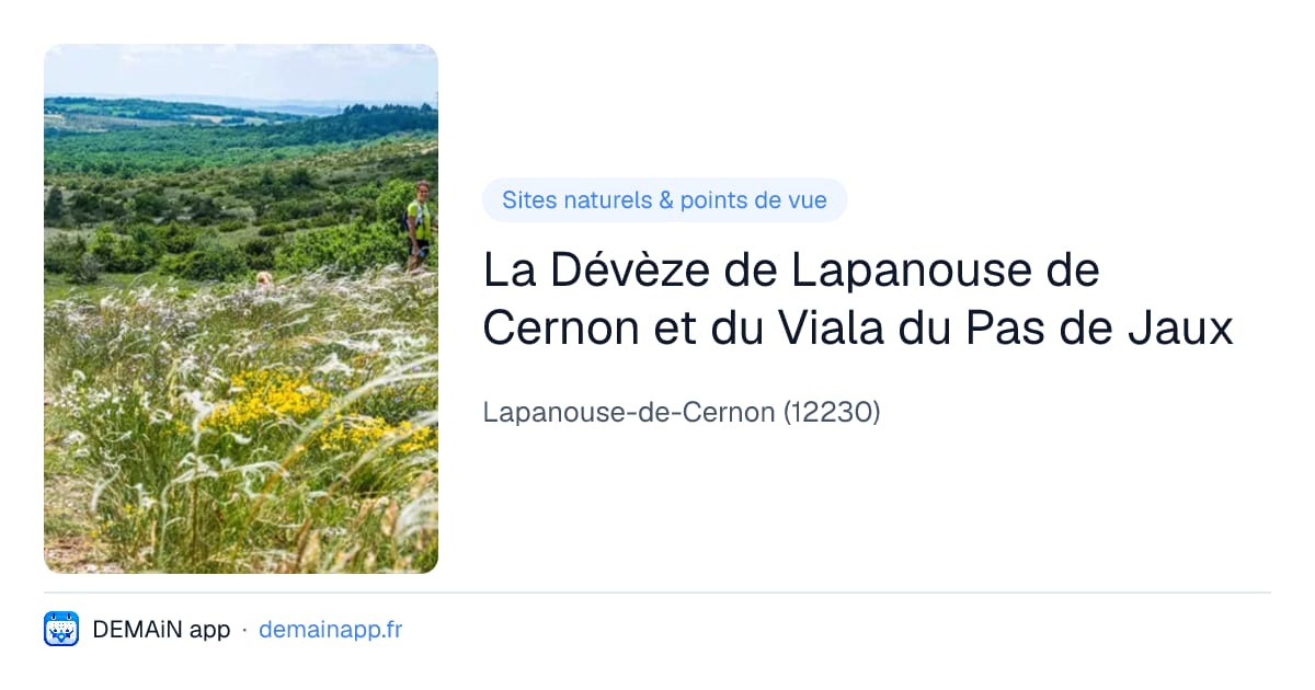 La Dévèze de Lapanouse de Cernon et du Viala du Pas de Jaux — Lapanouse-de-Cernon