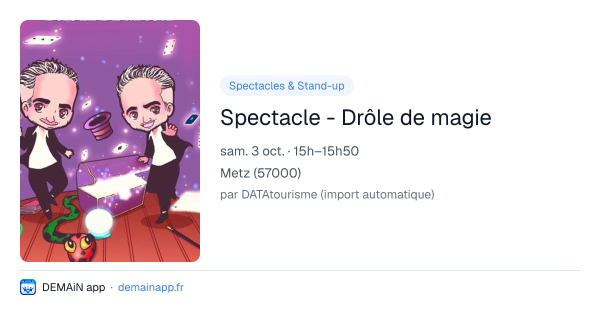 Spectacle - Drôle de magie — Metz