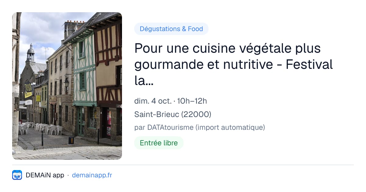 Pour une cuisine végétale plus gourmande et nutritive - Festival la baie des sciences — Saint-Brieuc