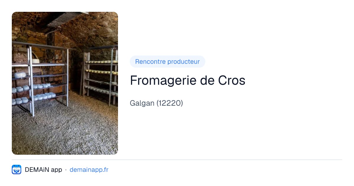Fromagerie de Cros — Galgan