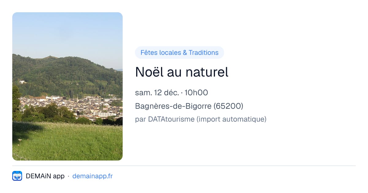 Noël au naturel — Bagnères-de-Bigorre