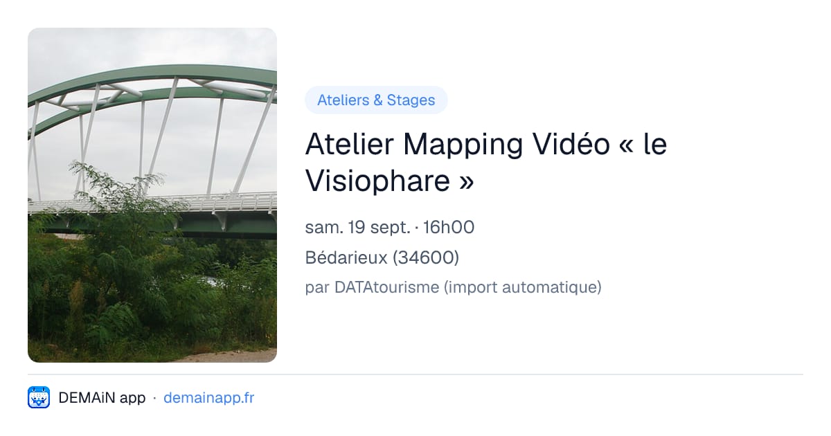 Atelier Mapping Vidéo « le Visiophare » — Bédarieux