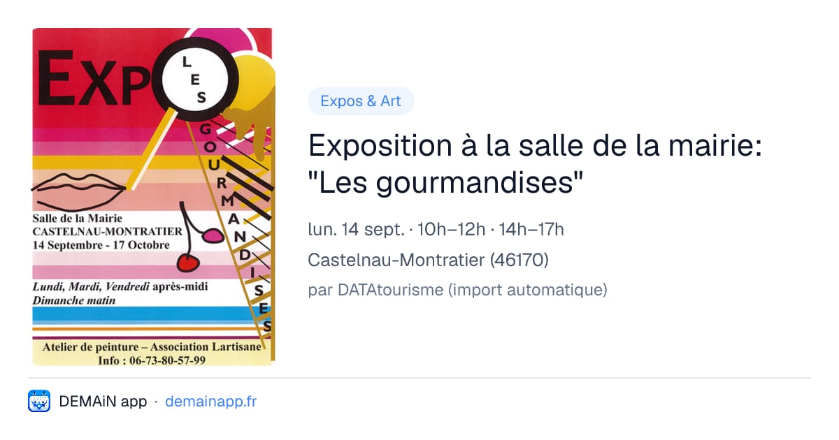 Exposition à la salle de la mairie: "Les gourmandises" — Castelnau-Montratier
