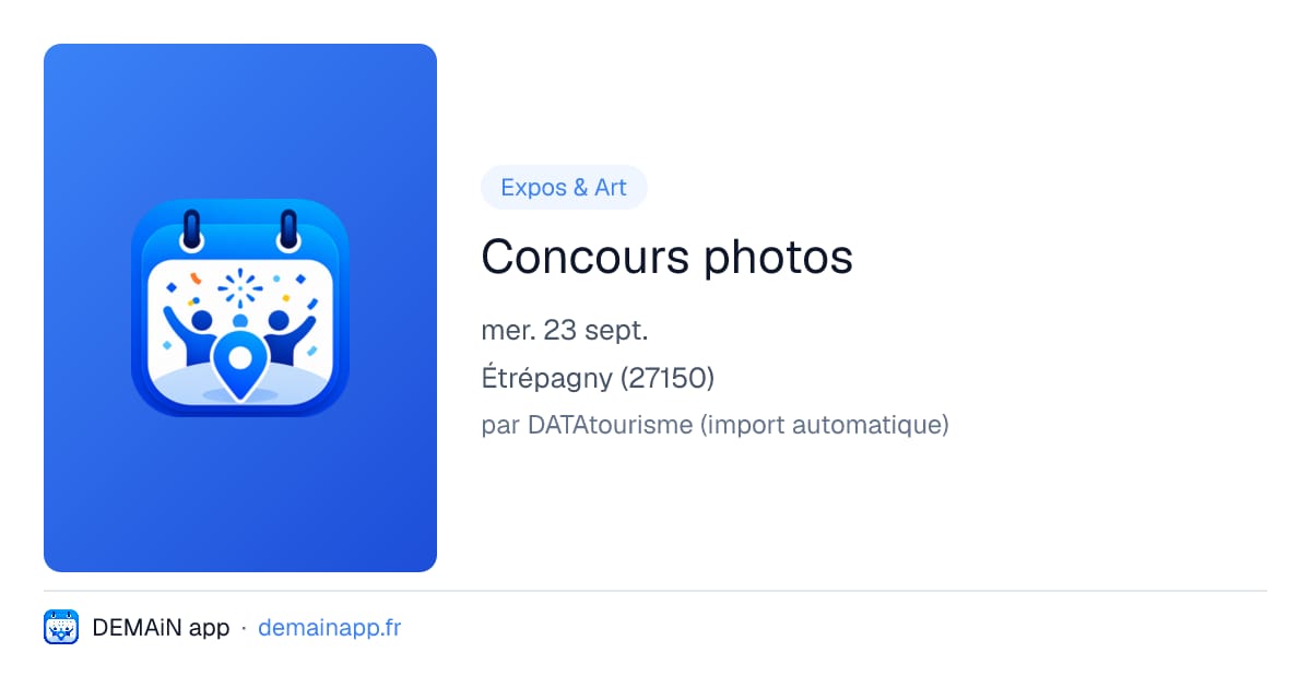 Concours photos — Étrépagny