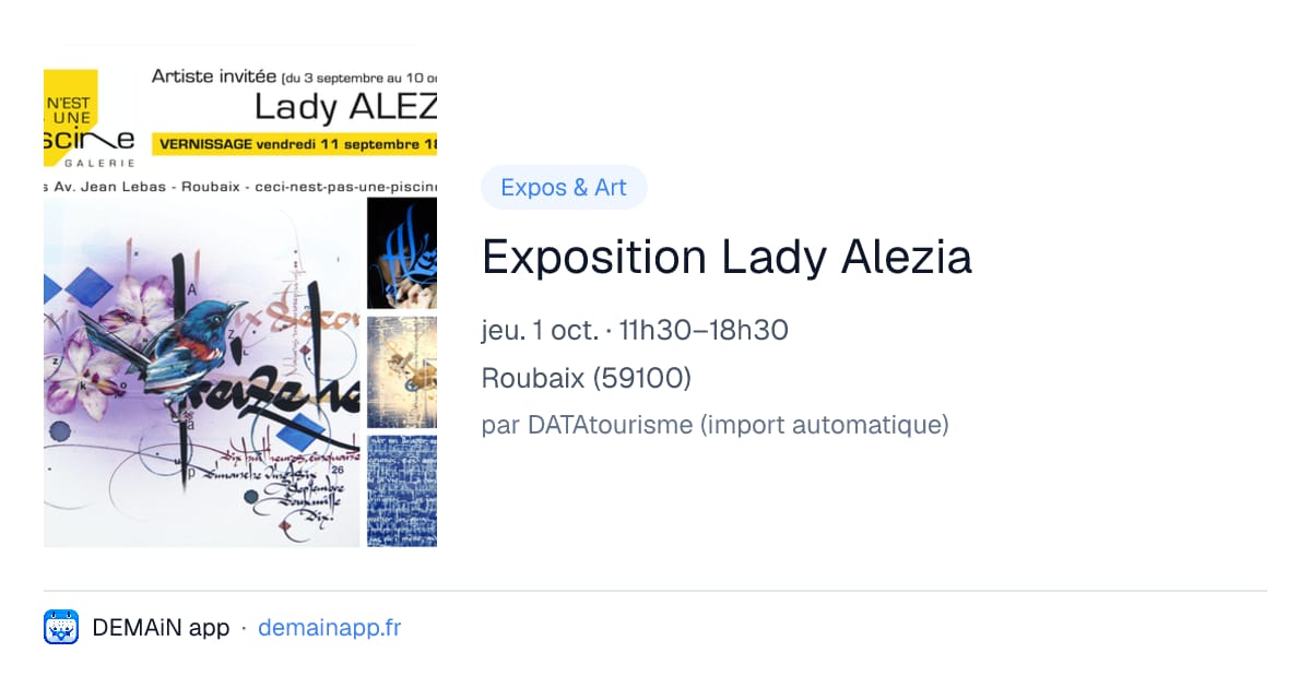 Exposition Lady Alezia — Roubaix
