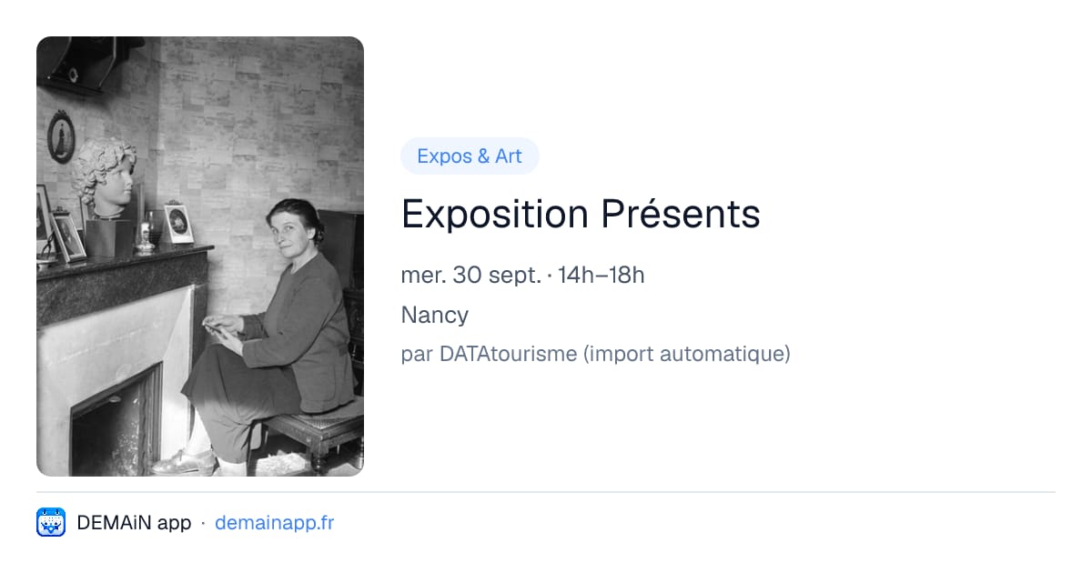 Exposition Présents — Nancy