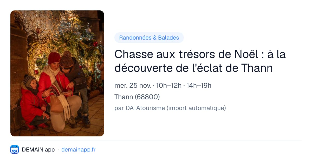 Chasse aux trésors de Noël : à la découverte de l'éclat de Thann — Thann