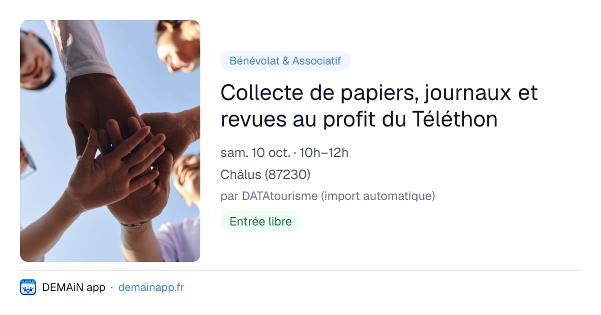 Collecte de papiers, journaux et revues au profit du Téléthon — Châlus