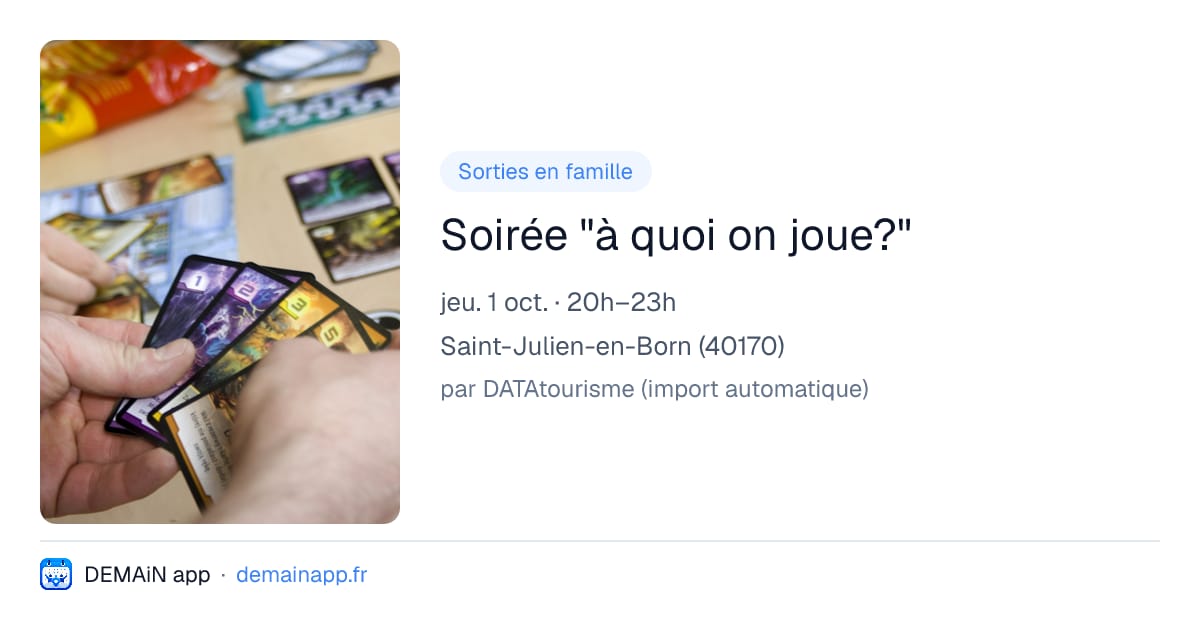 Soirée "à quoi on joue?" — Saint-Julien-en-Born