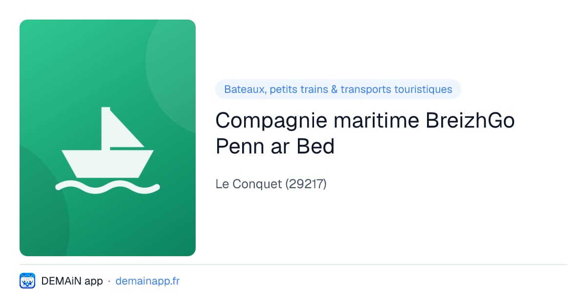 Compagnie maritime BreizhGo Penn ar Bed — Le Conquet