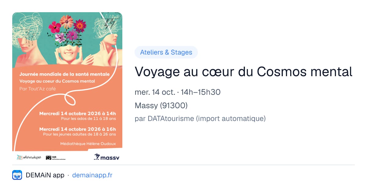 Voyage au cœur du Cosmos mental — Massy