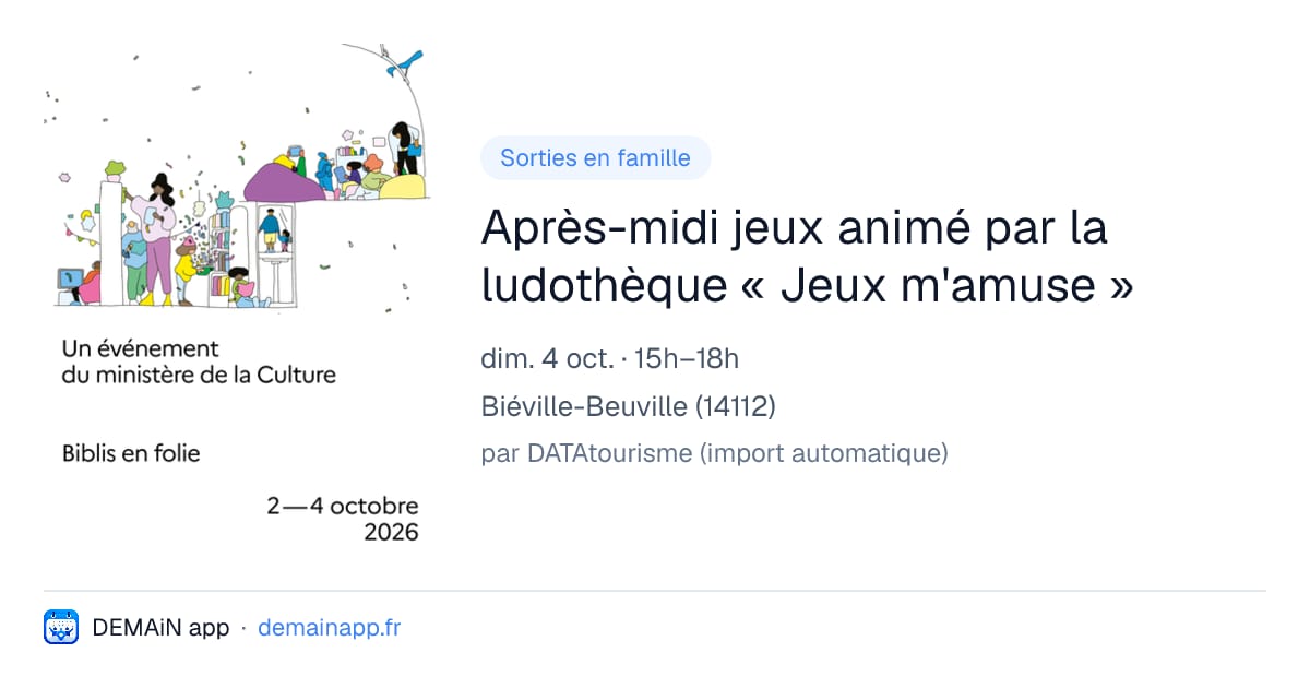 Après-midi jeux animé par la ludothèque « Jeux m'amuse » — Biéville-Beuville