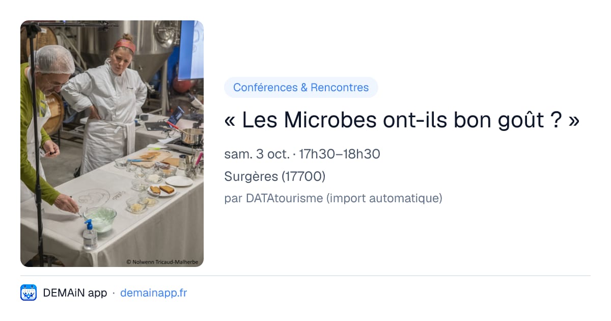« Les Microbes ont-ils bon goût ? » — Surgères