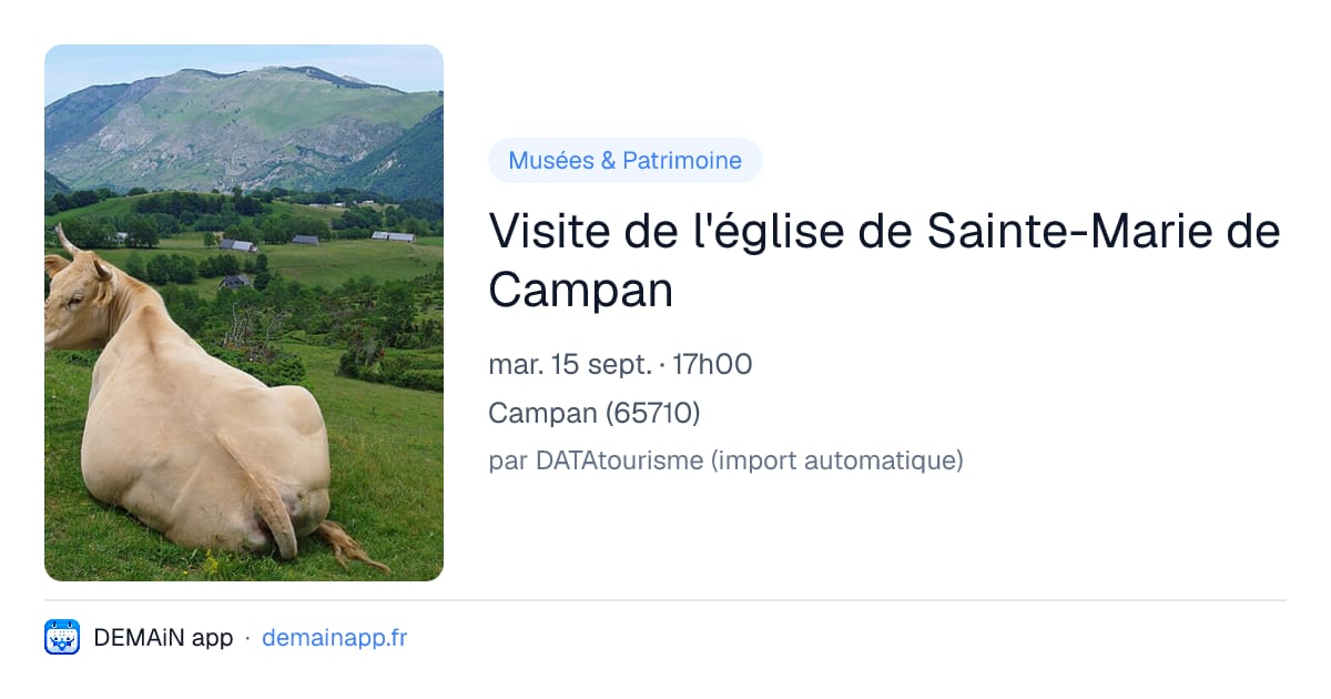 Visite de l'église de Sainte-Marie de Campan — Campan