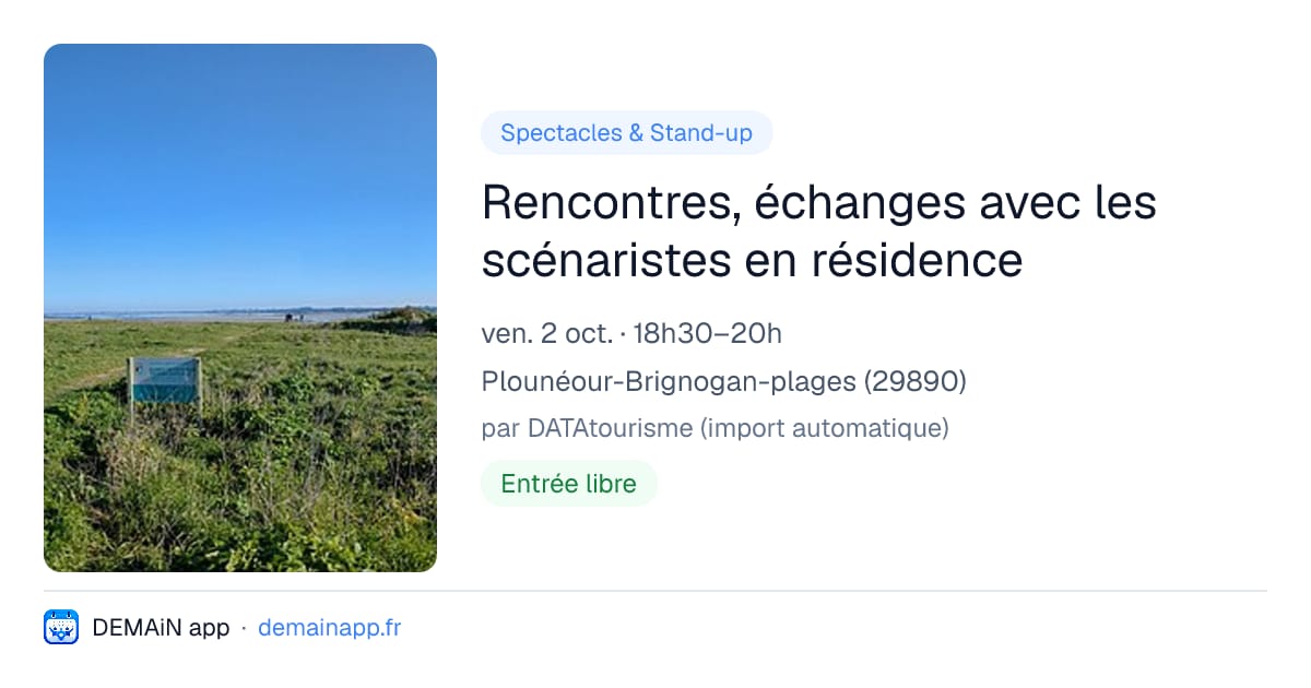 Rencontres, échanges avec les scénaristes en résidence — Plounéour-Brignogan-plages