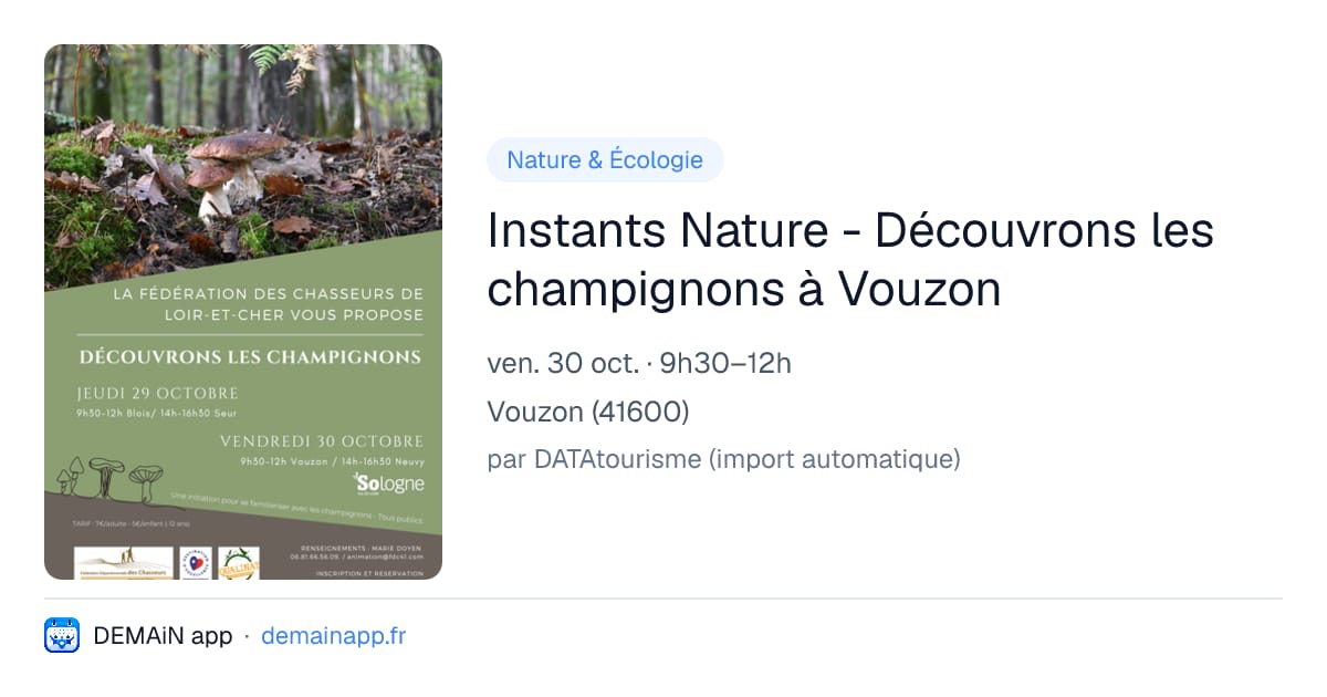 Instants Nature - Découvrons les champignons à Vouzon — Vouzon