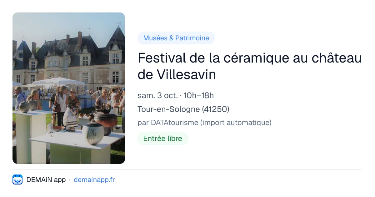 Festival de la céramique au château de Villesavin — Tour-en-Sologne