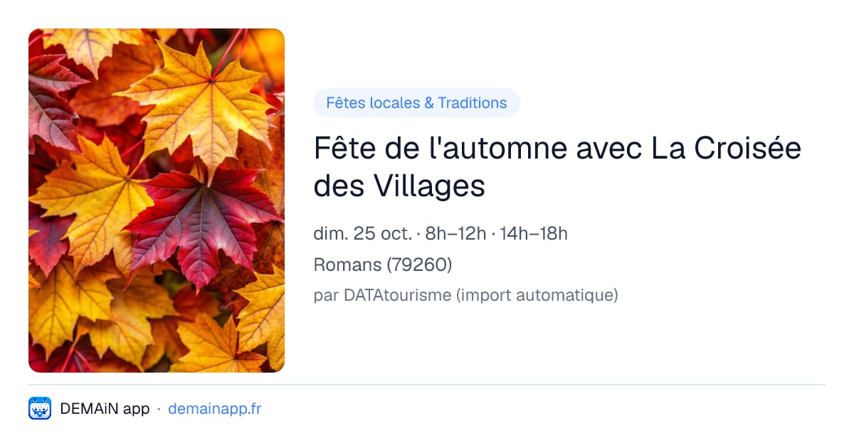 Fête de l'automne avec La Croisée des Villages — Romans