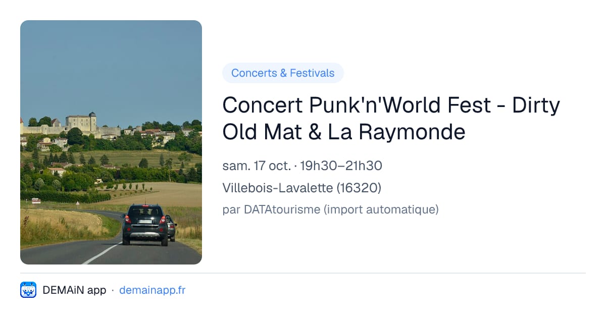 Concert Punk'n'World Fest - Dirty Old Mat & La Raymonde — Villebois-Lavalette