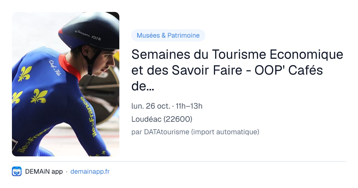 Semaines du Tourisme Economique et des Savoir Faire - OOP' Cafés de spécialité — Loudéac