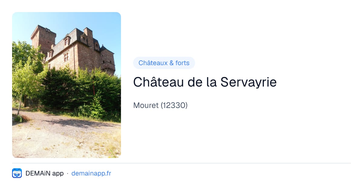 Château de la Servayrie — Mouret