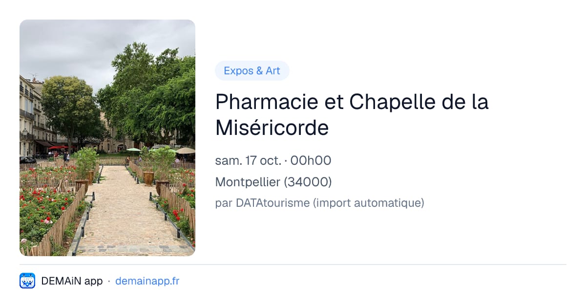 Pharmacie et Chapelle de la Miséricorde — Montpellier