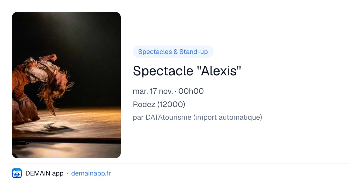 Spectacle "Alexis" — Rodez