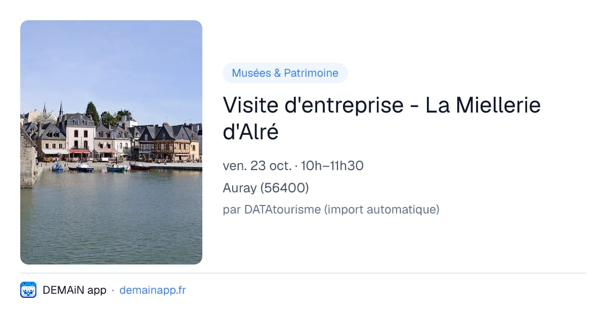 Visite d'entreprise - La Miellerie d'Alré — Auray