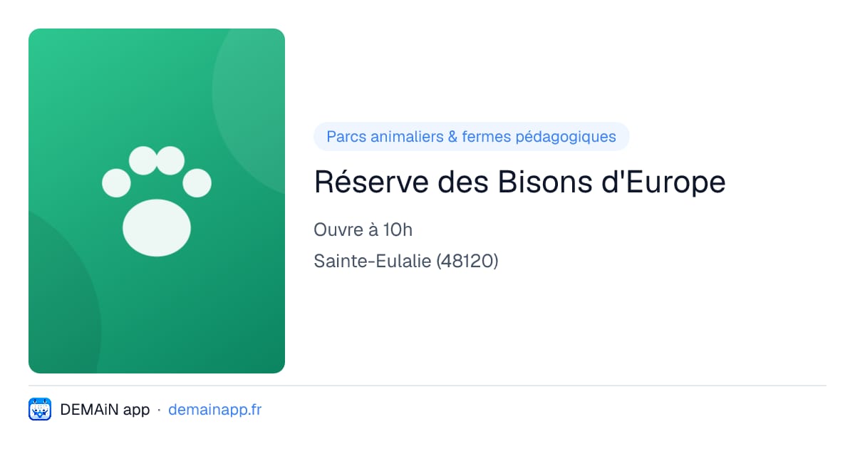 Réserve des Bisons d'Europe — Sainte-Eulalie