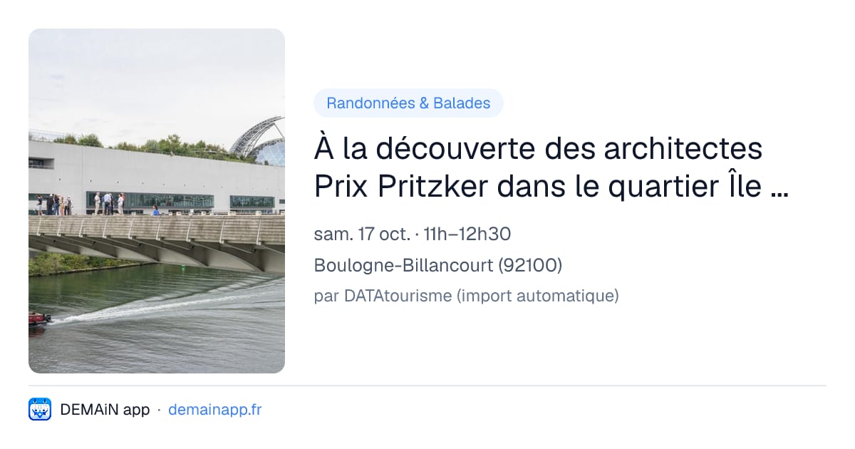 À la découverte des architectes Prix Pritzker dans le quartier Île Seguin - Rives de Seine — Boulogne-Billancourt