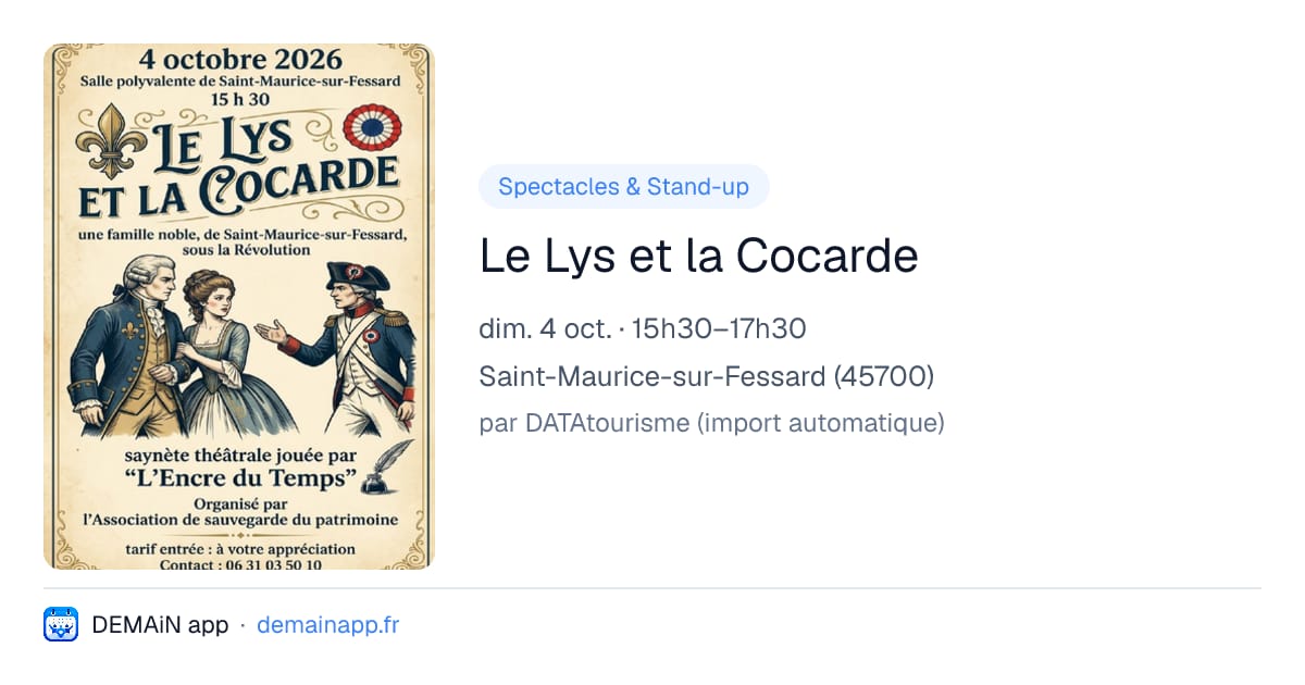 Le Lys et la Cocarde — Saint-Maurice-sur-Fessard