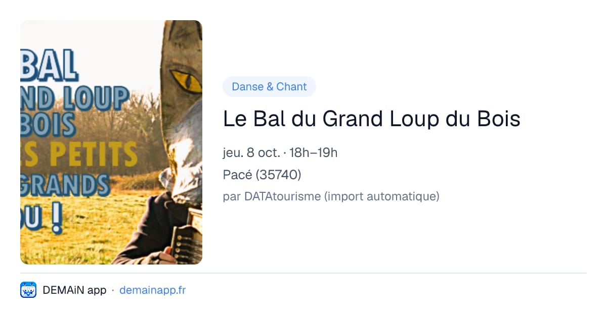 Le Bal du Grand Loup du Bois — Pacé