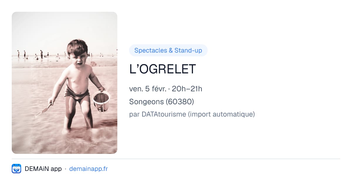 L’OGRELET — Songeons