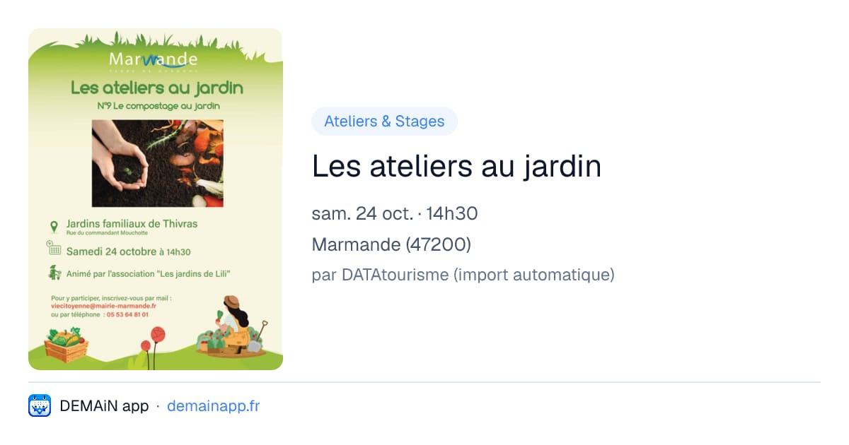 Les ateliers au jardin — Marmande