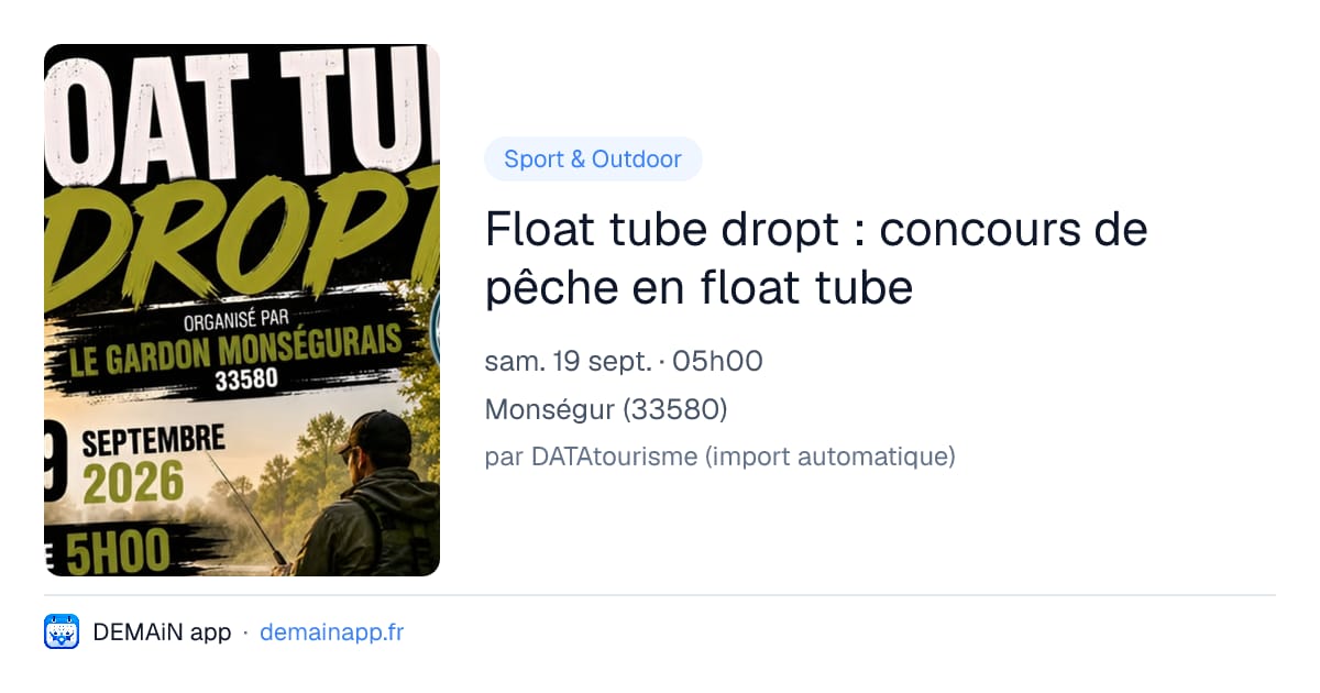 Float tube dropt : concours de pêche en float tube — Monségur