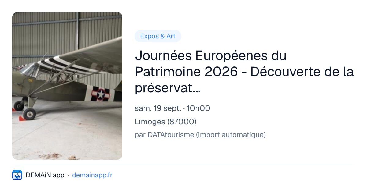 Journées Européenes du Patrimoine 2026 - Découverte de la préservation du patrimoine aéronautique — Limoges