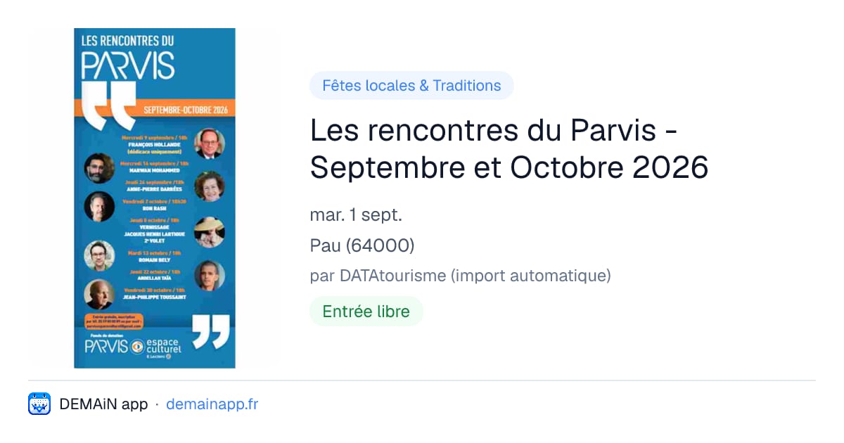Les rencontres du Parvis - Septembre et Octobre 2026 — Pau