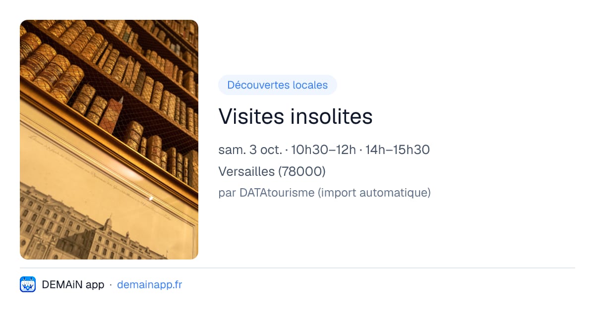 Visites insolites — Versailles