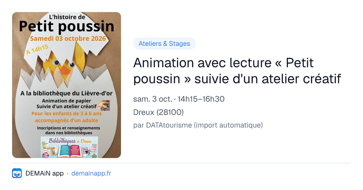 Animation avec lecture « Petit poussin » suivie d'un atelier créatif — Dreux
