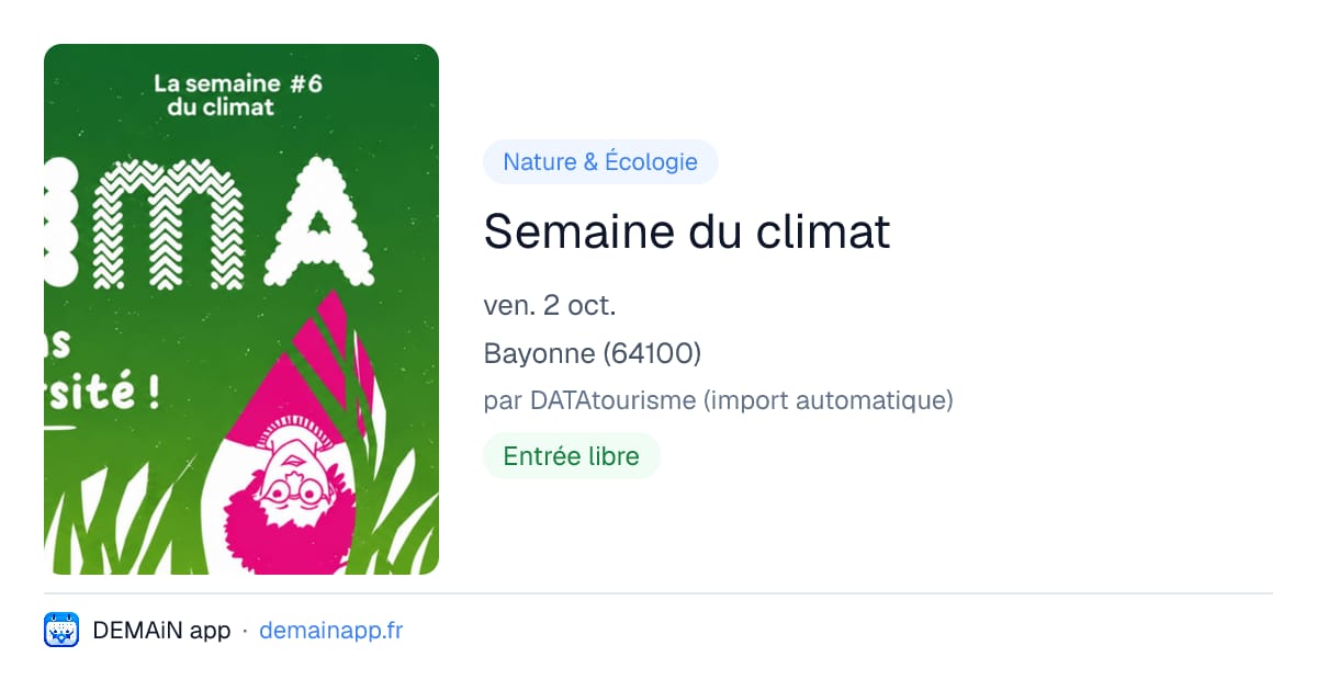 Semaine du climat — Bayonne