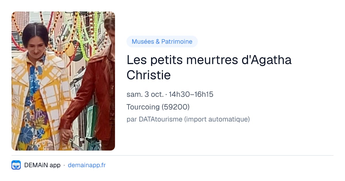 Les petits meurtres d'Agatha Christie — Tourcoing