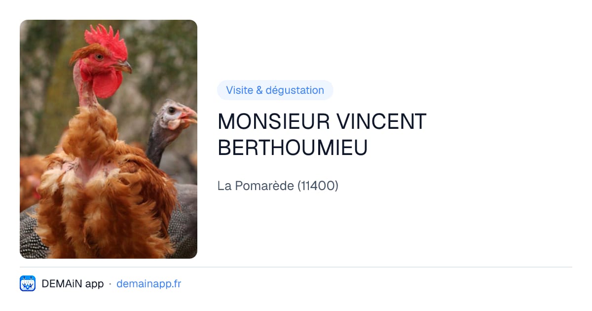 MONSIEUR VINCENT BERTHOUMIEU — La Pomarède