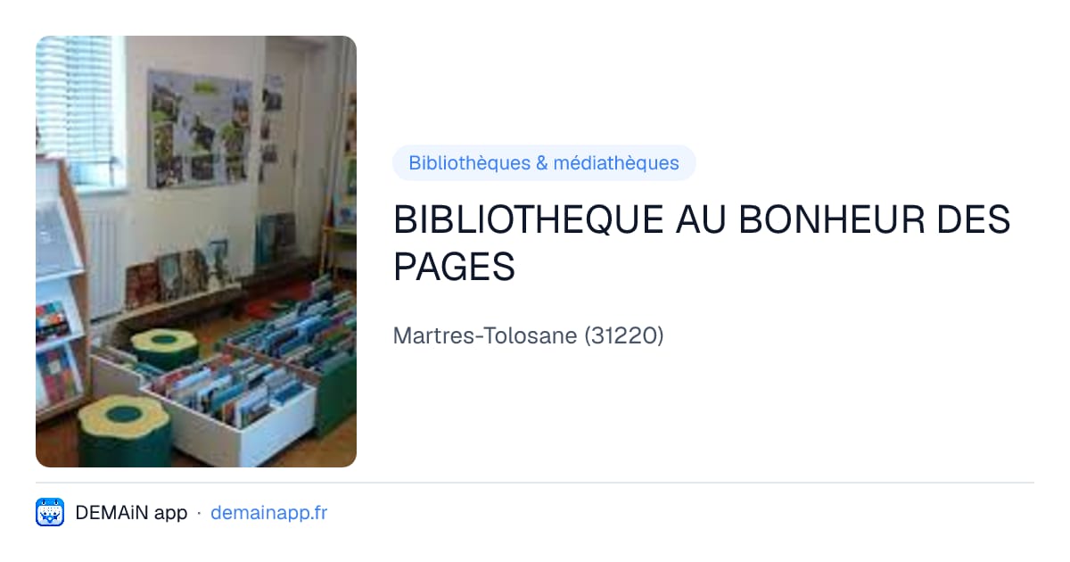 BIBLIOTHEQUE AU BONHEUR DES PAGES — Martres-Tolosane
