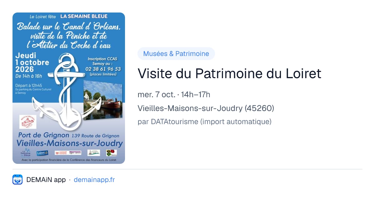 Visite du Patrimoine du Loiret — Vieilles-Maisons-sur-Joudry