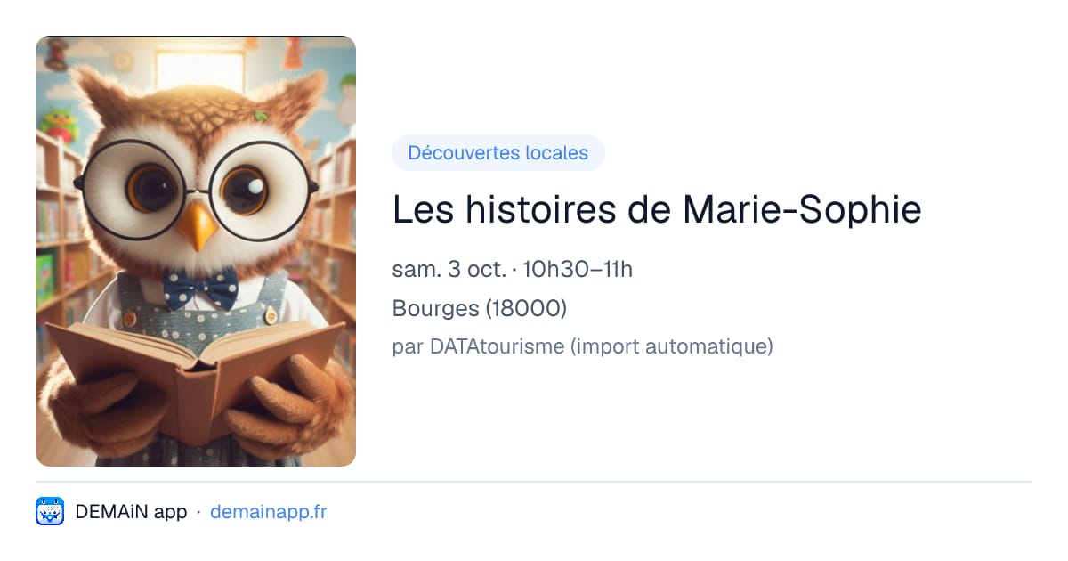 Les histoires de Marie-Sophie — Bourges