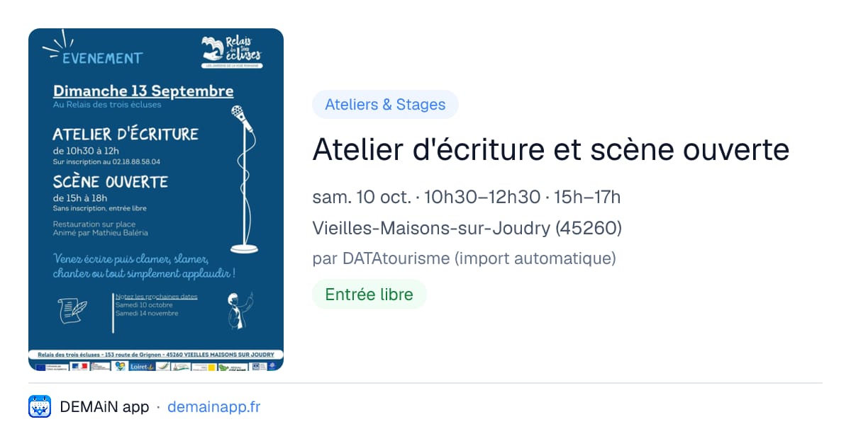 Atelier d'écriture et scène ouverte — Vieilles-Maisons-sur-Joudry