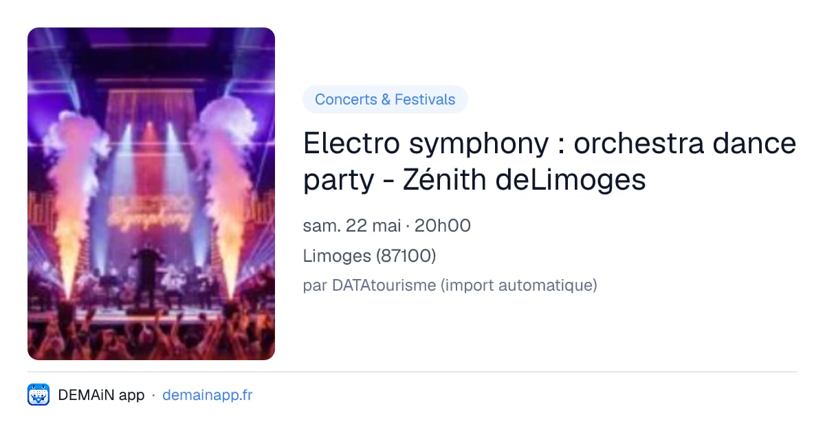 Electro symphony : orchestra dance party - Zénith deLimoges — Limoges