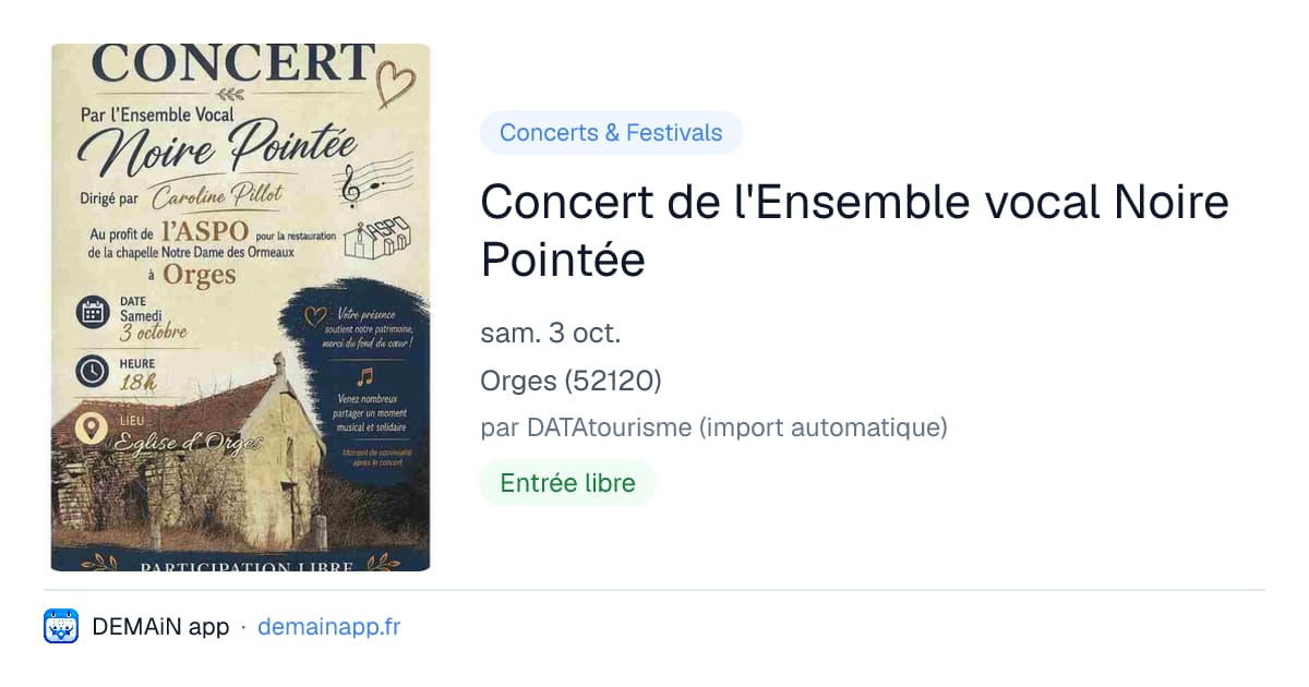 Concert de l'Ensemble vocal Noire Pointée — Orges